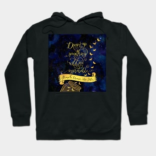 Dream up something wild and improbable. Strange the Dreamer Hoodie